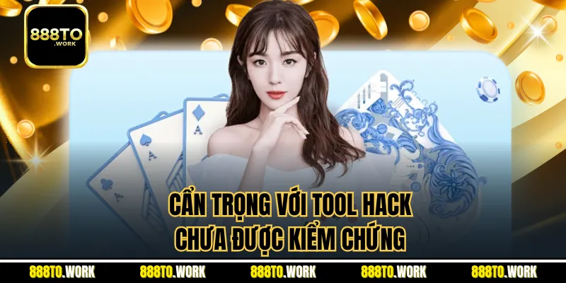 Cẩn trọng với tool hack chưa được kiểm chứng