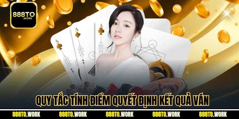 Quy tắc tính điểm quyết định kết quả ván